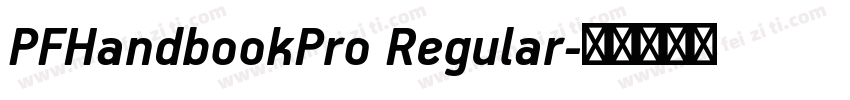 PFHandbookPro Regular字体转换